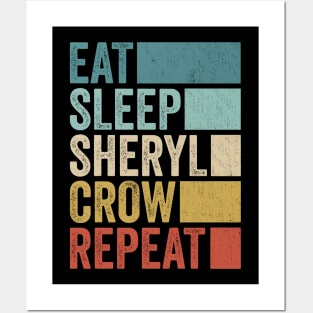 Funny Eat Sleep Sheryl Crow Repeat Retro Vintage Posters and Art